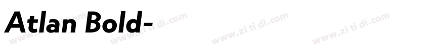 Atlan Bold字体转换
